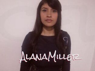 AlanaMiller