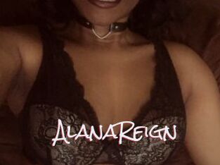 AlanaReign