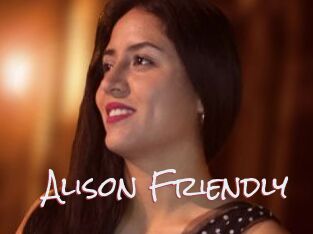 Alison_Friendly