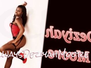 AlwaysDeziyahMoore