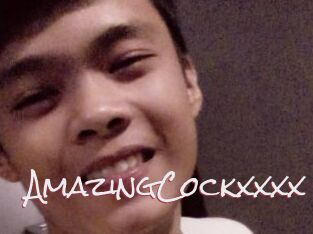 AmazingCockxxxx