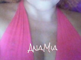 AnaMia
