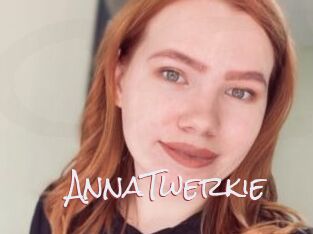 AnnaTwerkie