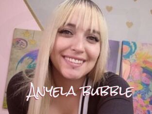 Anyela_bubble