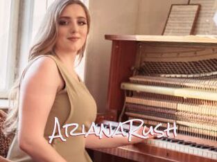 ArianaRush