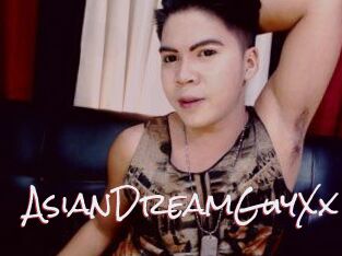 AsianDreamGuyXx