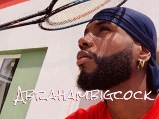 Abrahambigcock