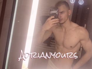 Adrianyours