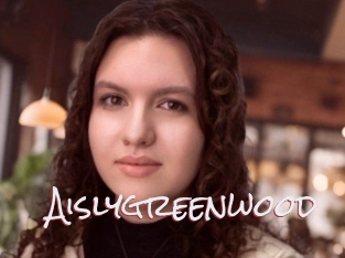 Aislygreenwood