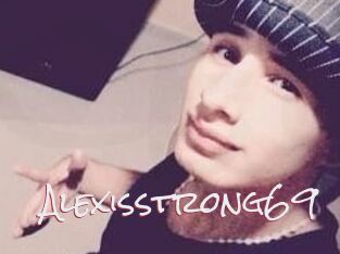 Alexisstrong69
