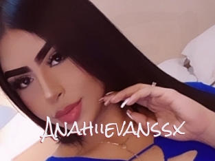 Anahiievanssx