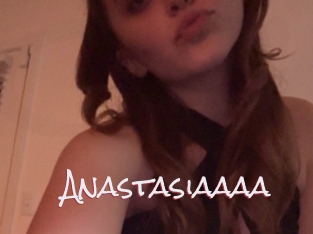 Anastasiaaaa