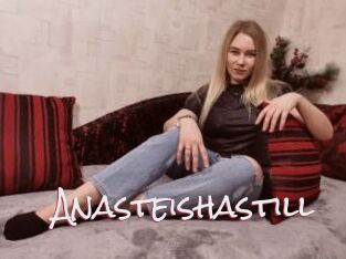 Anasteishastill
