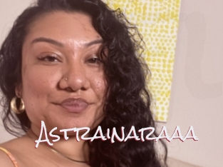 Astrainaraaa