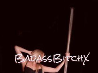 BadassBitchX