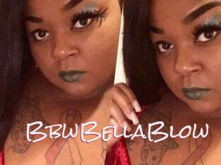 BbwBellaBlow