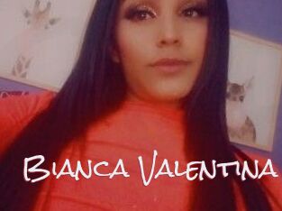Bianca_Valentina
