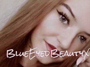 BlueEyedBeautyX