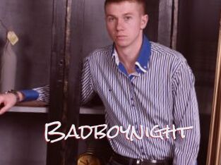 Badboynight
