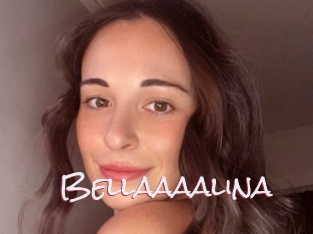 Bellaaaalina