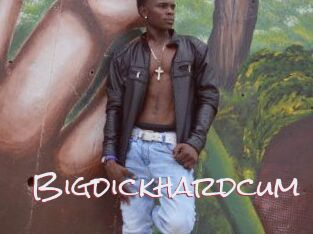 Bigdickhardcum