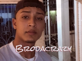 Brodacrazy