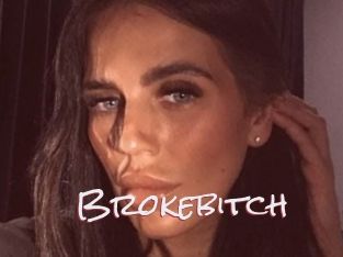 Brokebitch