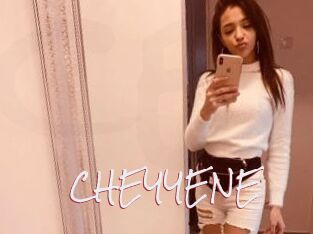 CHEYYENE