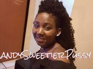 CandySweetierPussy