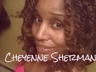Cheyenne_Sherman