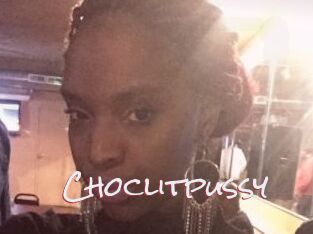 Choclitpussy
