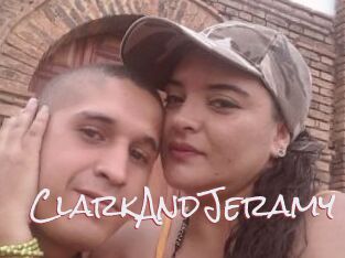 ClarkAndJeramy