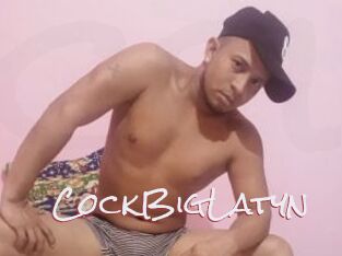 CockBigLatyn