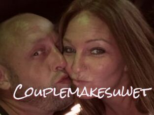 Couplemakesuwet