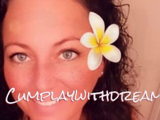 Cumplaywithdream