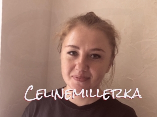 Celinemillerka