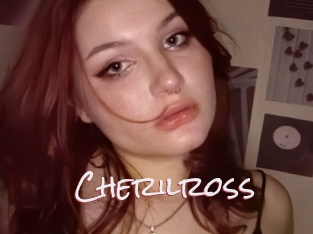 Cherilross