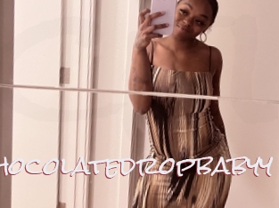 Chocolatedropbabyy