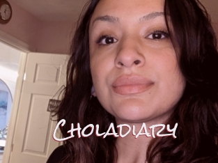 Choladiary