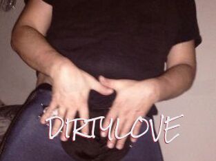 DIRTYLOVE