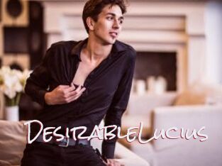 DesirableLucius