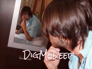 DigMeDeep
