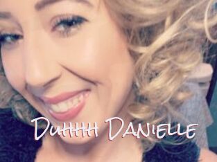 Duhhh_Danielle