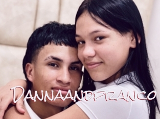 Dannaandfranco