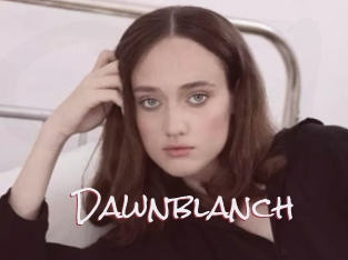 Dawnblanch