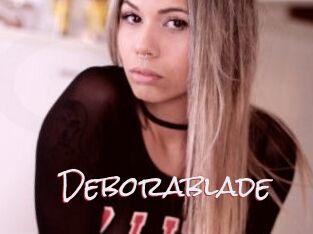Deborablade
