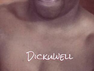 Dickuwell