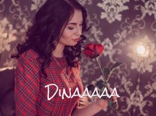 Dinaaaaa
