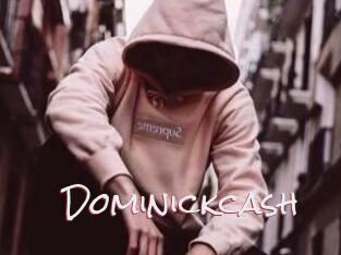 Dominickcash