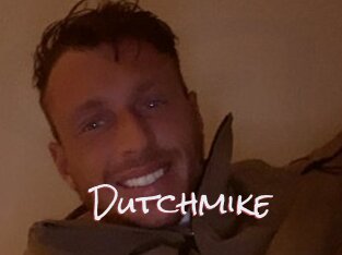 Dutchmike